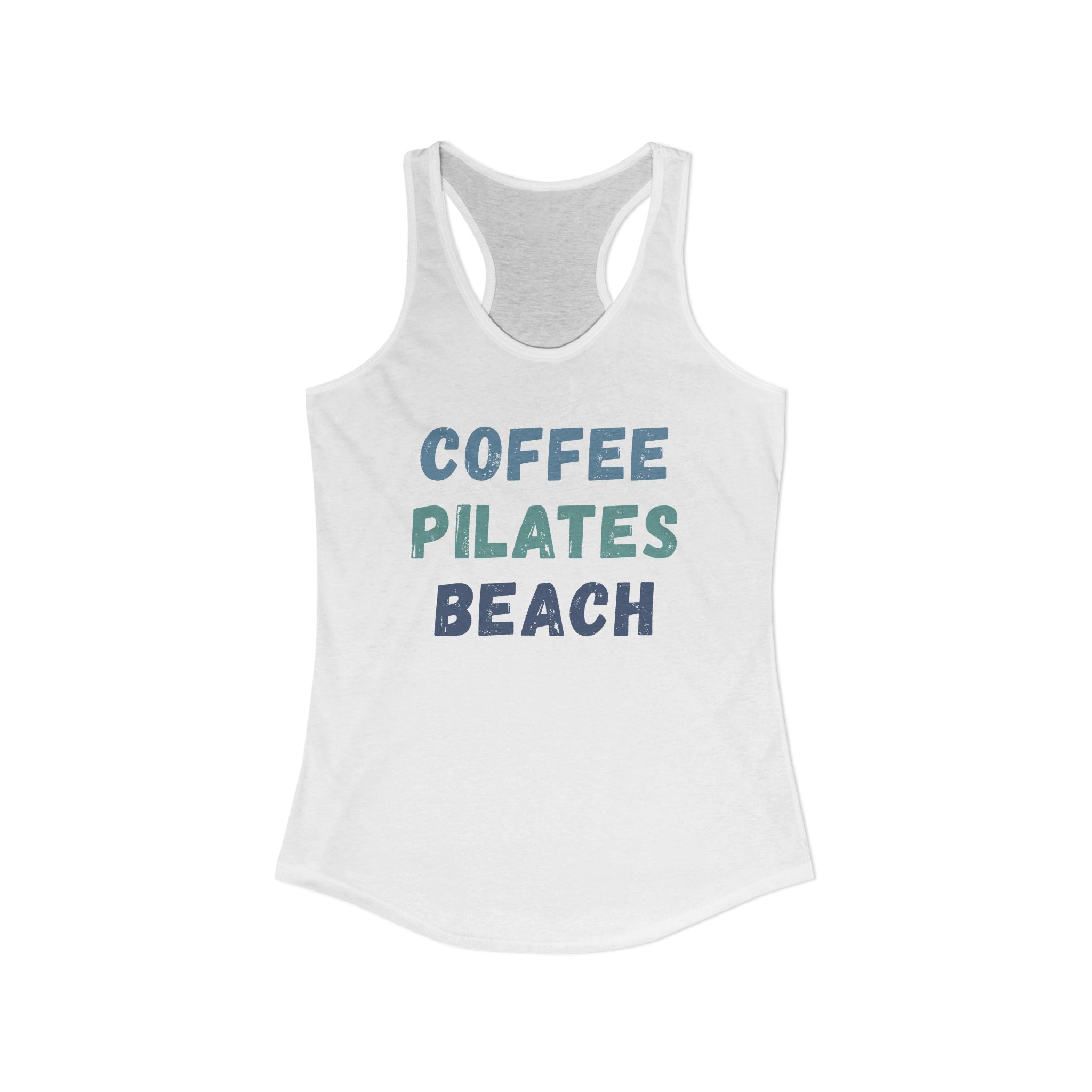 Coffee, Pilates, Beach Racerback Tank — 'These Are a Few of Our Favorite Things'
