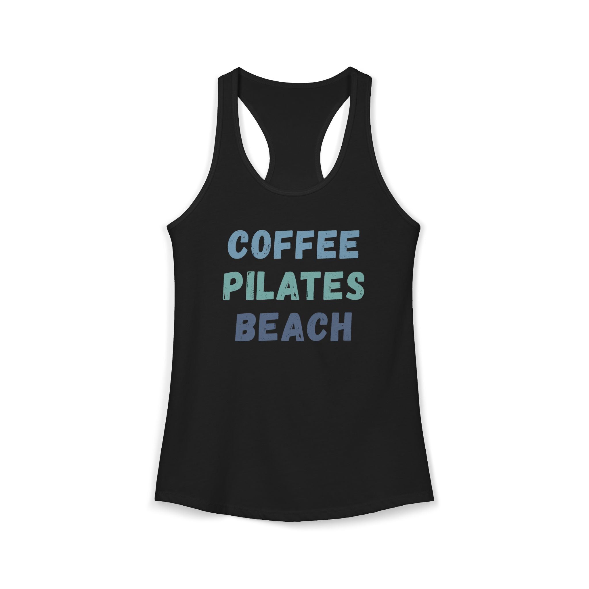 Coffee, Pilates, Beach Racerback Tank — 'These Are a Few of Our Favorite Things'