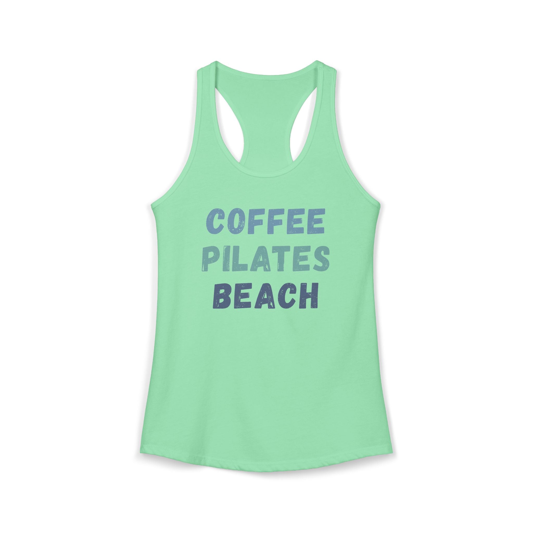 Coffee, Pilates, Beach Racerback Tank — 'These Are a Few of Our Favorite Things'
